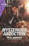 [A Badge of Honor Mystery 01] • Mysterious Abduction